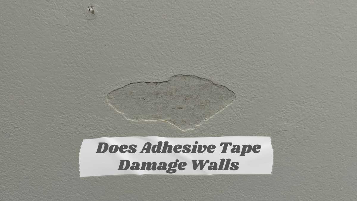 Does Adhesive Tape Damage Walls