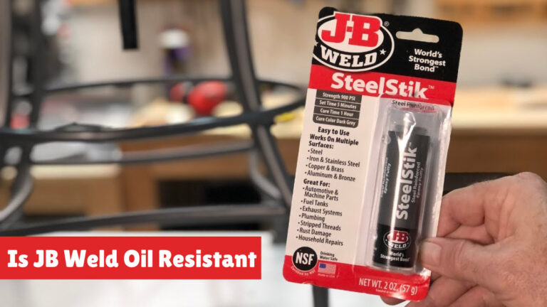 Is JB Weld Oil Resistant